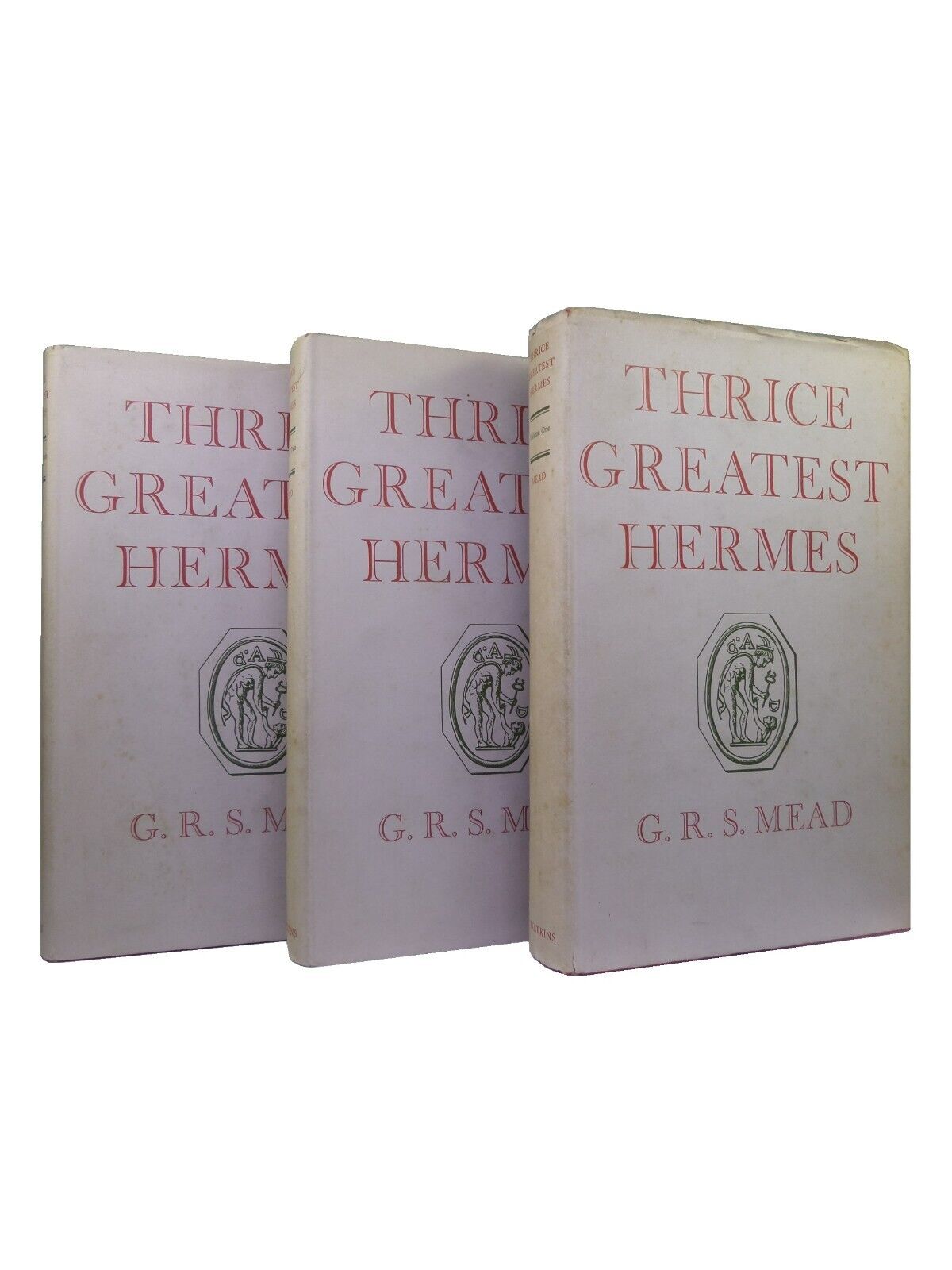 THRICE GREATEST HERMES BY G.R.S. MEAD 1964 IN THREE VOLUMES