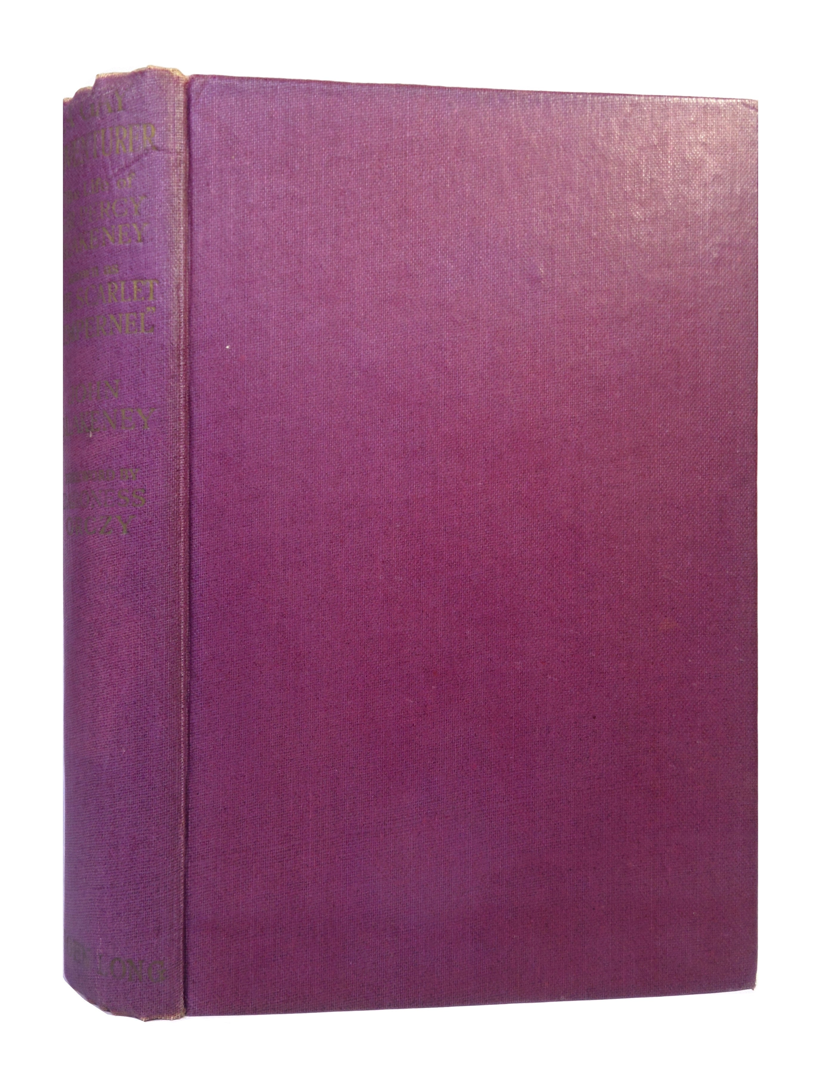 A GAY ADVENTURER [THE SCARLET PIMPERNEL] BY JOHN BLAKENEY 1935 FIRST EDITION