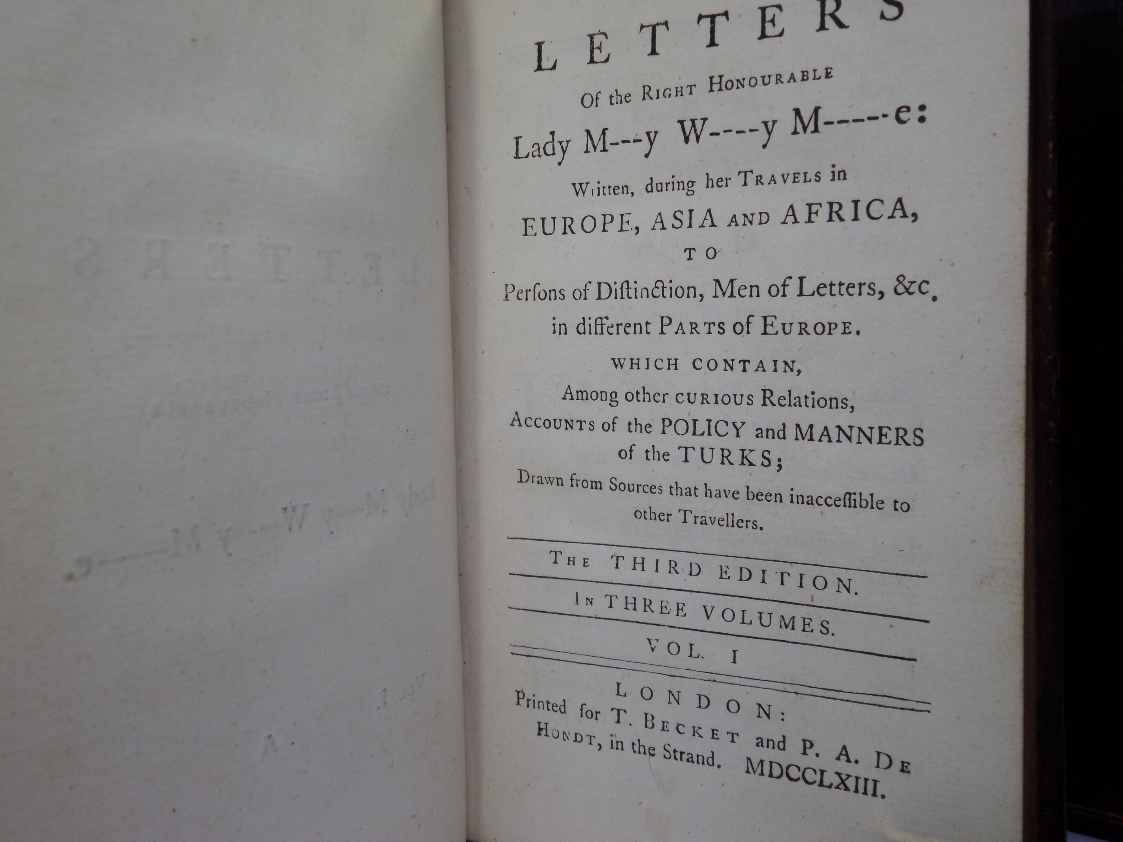 LETTERS OF THE RIGHT HONOURABLE LADY M---Y W----Y M----E BY LADY MARY WORTLEY MONTAGU 1763 THIRD EDITION IN THREE VOLUMES