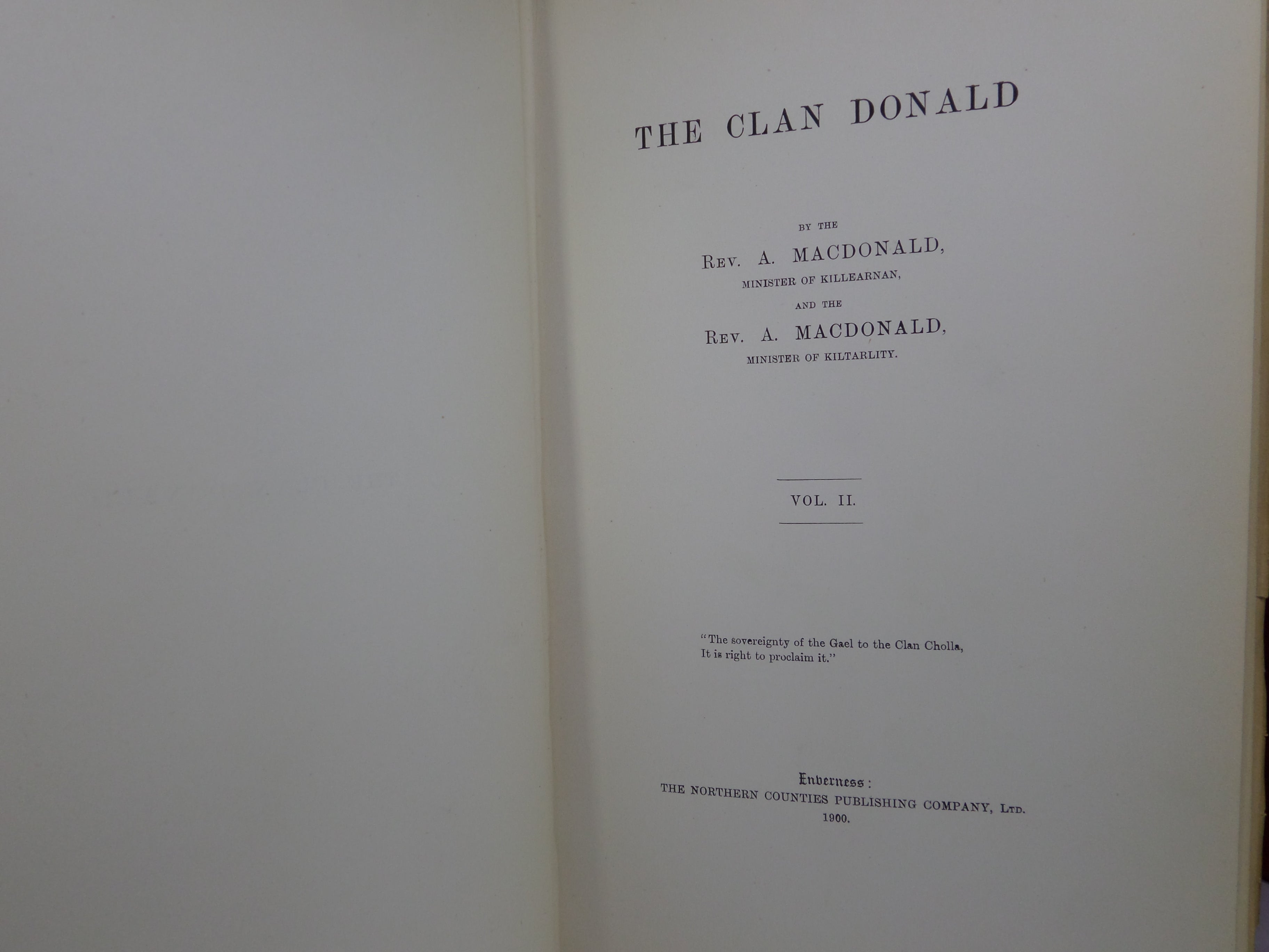 THE CLAN DONALD BY A. MACDONALD 1896-1904 FIRST EDITION IN THREE VOLUMES