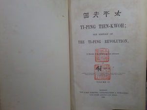 THE HISTORY OF THE TI-PING REVOLUTION BY AUGUSTUS F. LINDLEY 1866 FIRST EDITION
