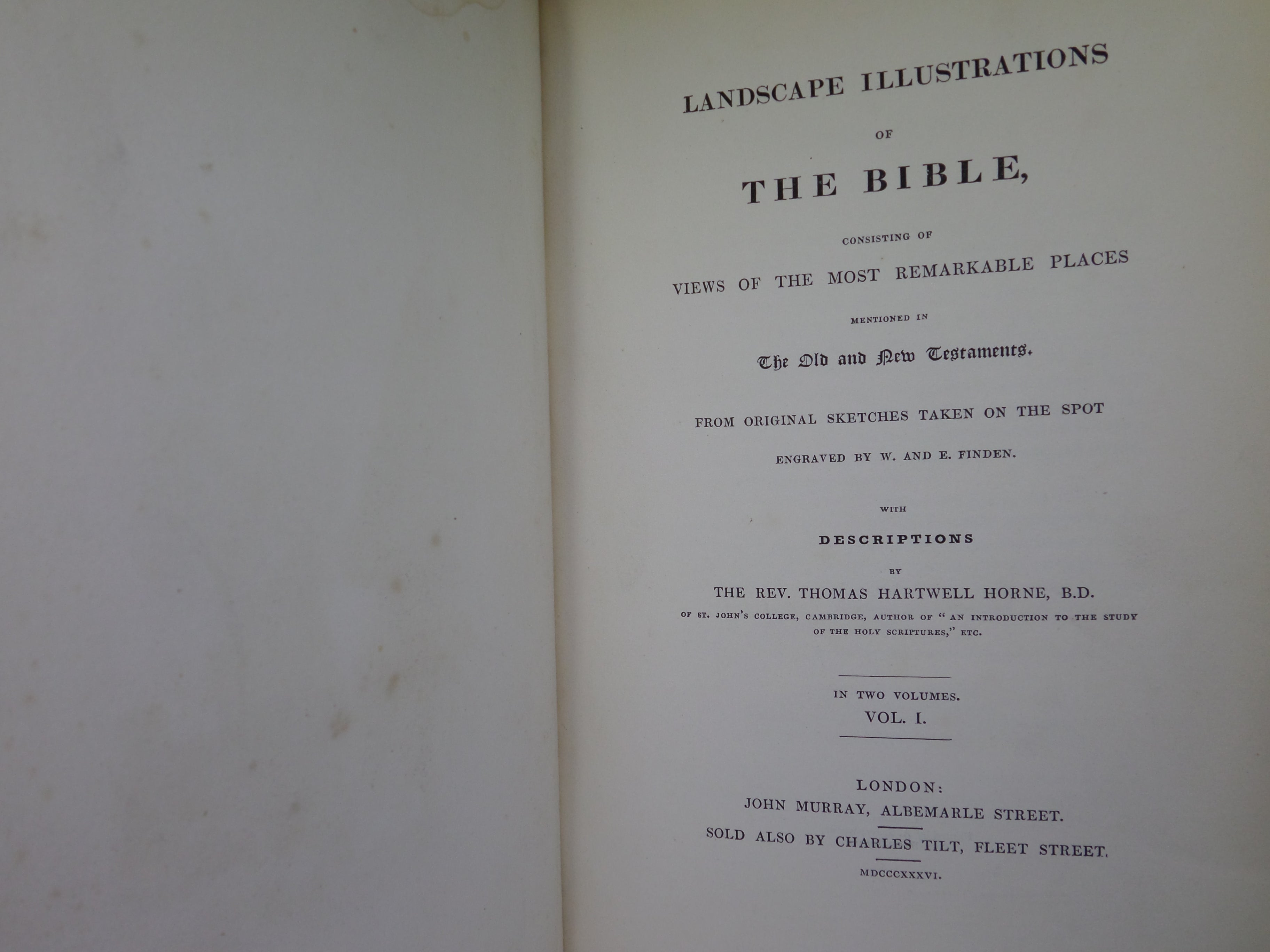 LANDSCAPE ILLUSTRATIONS OF THE BIBLE BY THE REV THOMAS HARTWELL HORNE 1836 FIRST EDITION