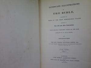 LANDSCAPE ILLUSTRATIONS OF THE BIBLE BY THE REV THOMAS HARTWELL HORNE 1836 FIRST EDITION