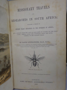 MISSIONARY TRAVELS AND RESEARCHES IN SOUTH AFRICA 1857 DAVID LIVINGSTONE 1ST ED.