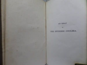 AN ESSAY ON THE EPIDEMIC CHOLERA BY JOHN WEBSTER 1832 FIRST EDITION