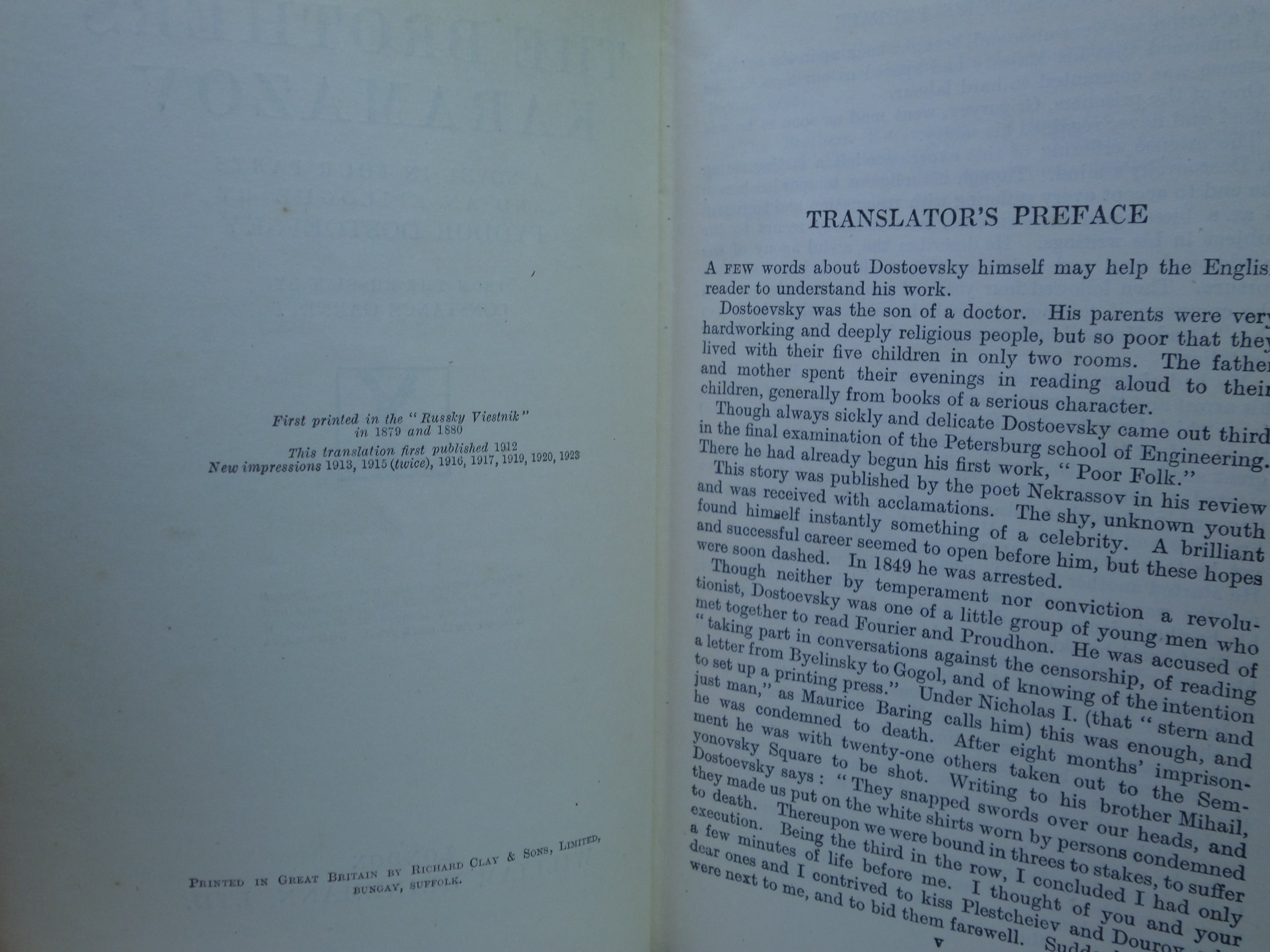 THE NOVELS OF FYODOR DOSTOEVSKY VOLUMES 1-11 TRANS. BY CONSTANCE GARNETT 1915-23