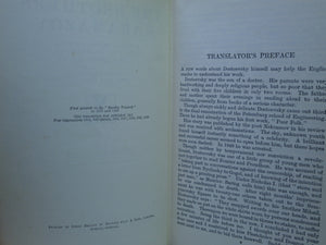 THE NOVELS OF FYODOR DOSTOEVSKY VOLUMES 1-11 TRANS. BY CONSTANCE GARNETT 1915-23