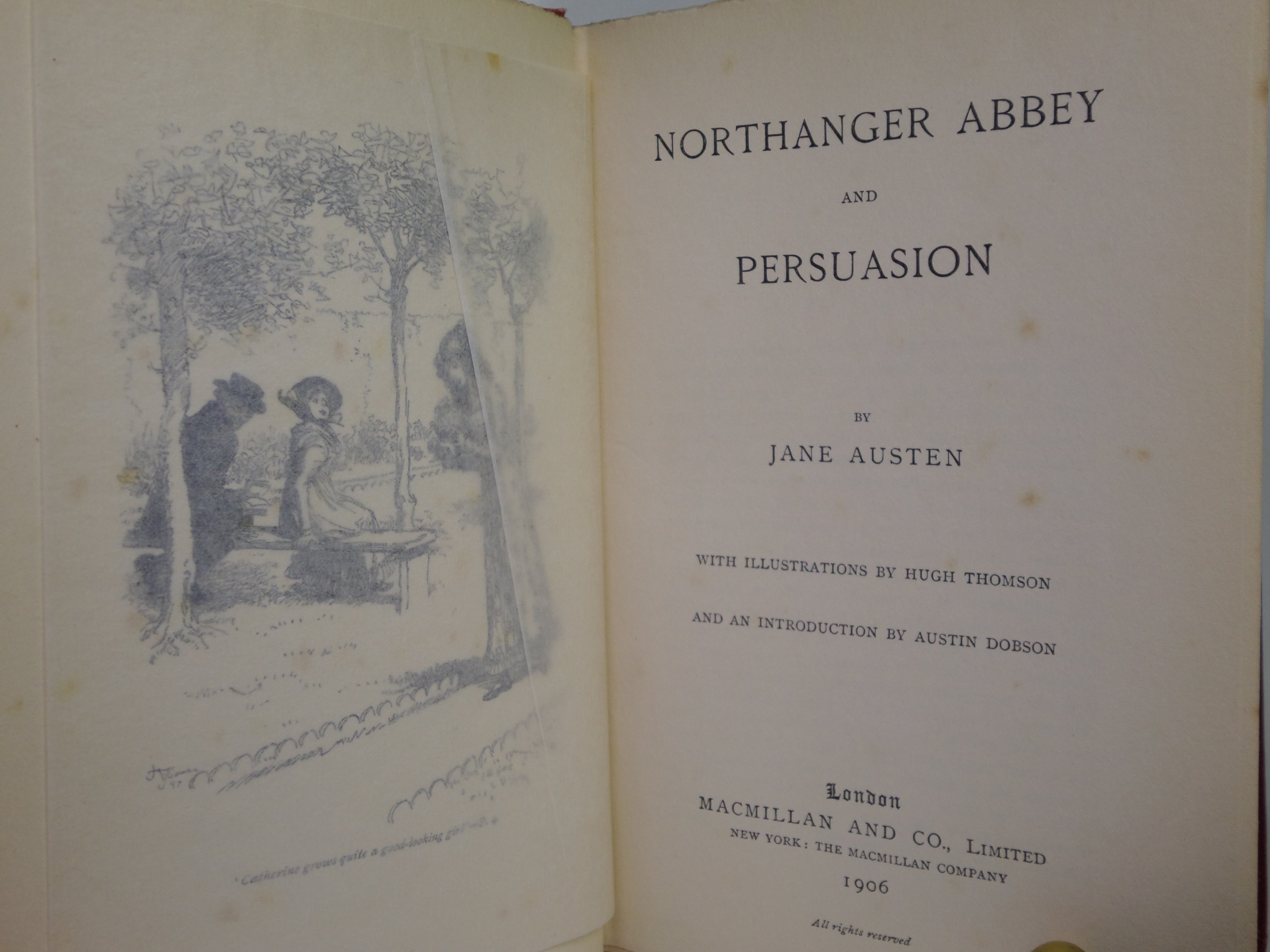 NORTHANGER ABBEY AND PERSUASION BY JANE AUSTEN 1906 HUGH THOMSON ILLUSTRATIONS