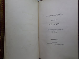 CORRESPONDENCE RELATING TO AMERICA PRESENTED TO PARLIAMENT IN 1810, FINE BINDING