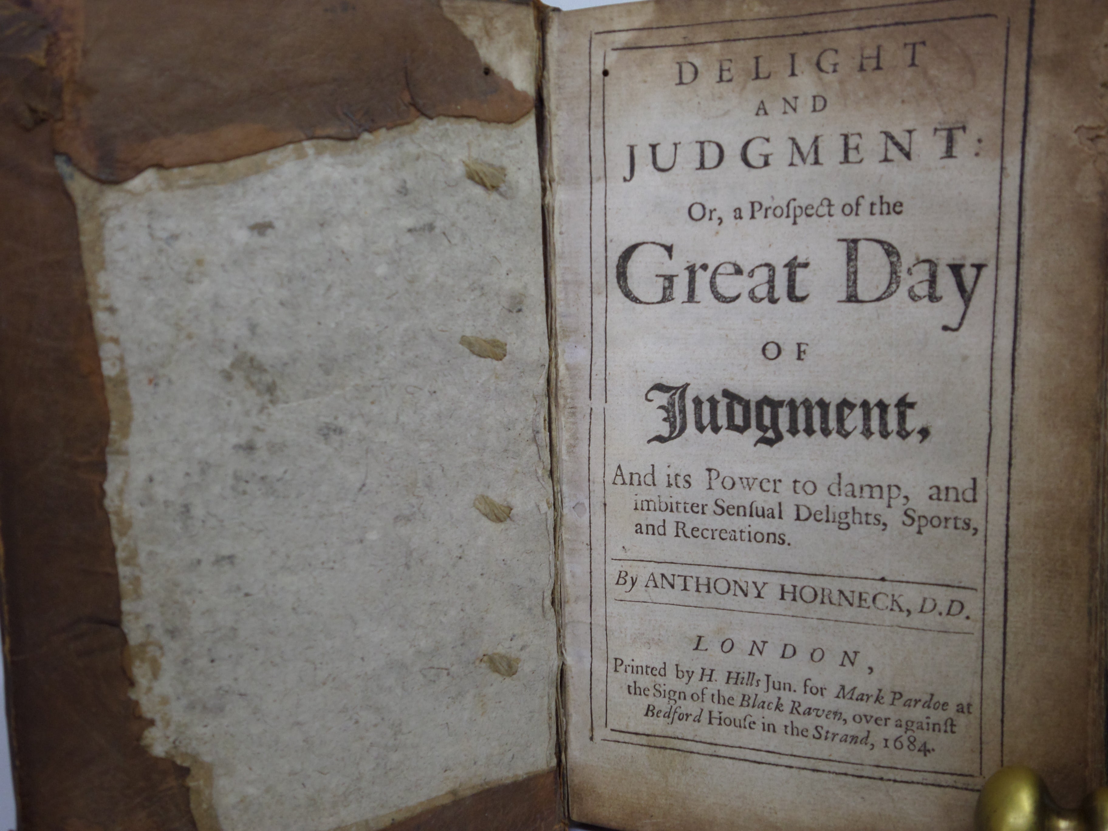 DELIGHT & JUDGMENT OR A PROSPECT OF THE GREAT DAY OF JUDGMENT BY ANTHONY HORNECK 1684