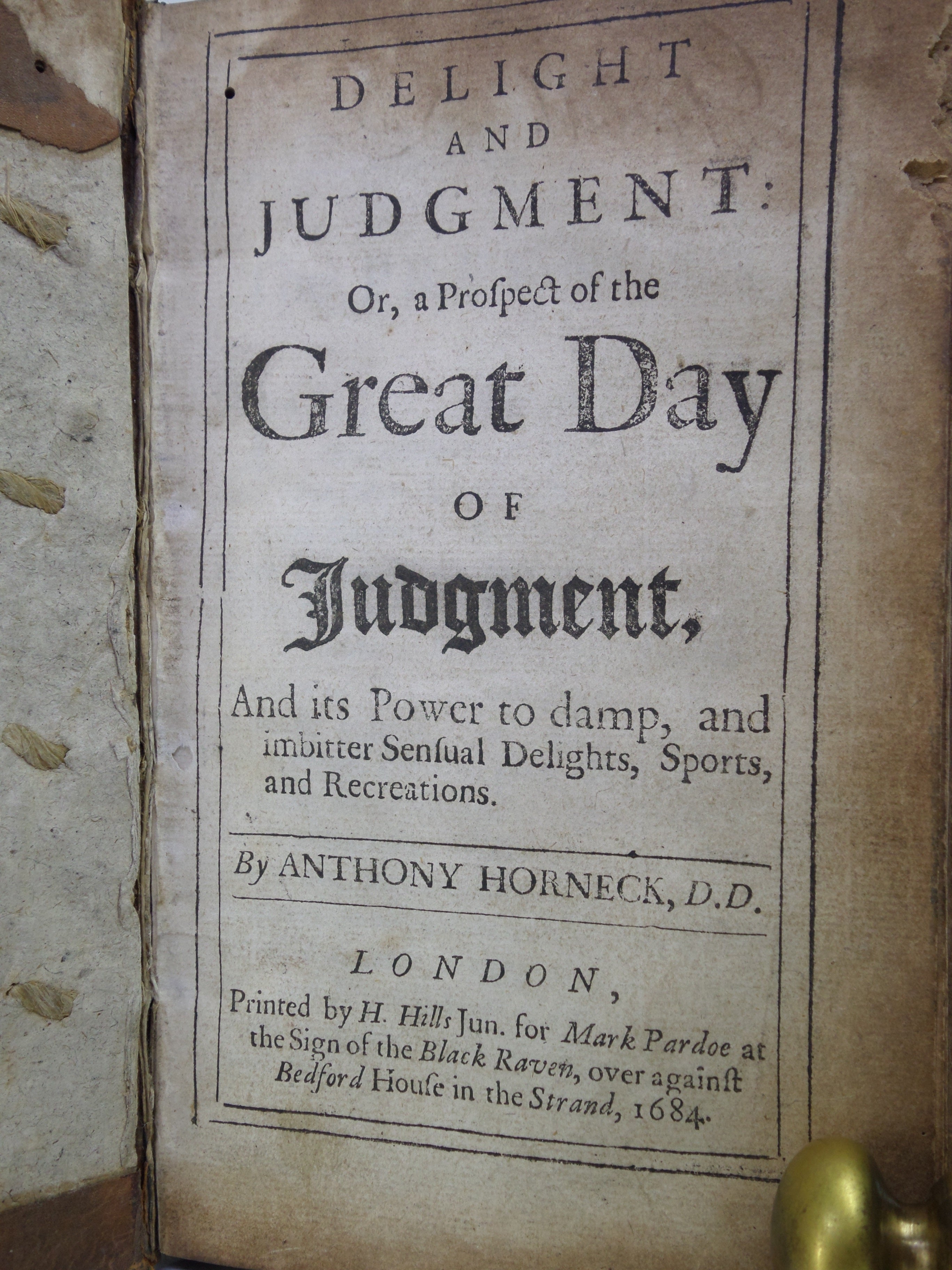 DELIGHT & JUDGMENT OR A PROSPECT OF THE GREAT DAY OF JUDGMENT BY ANTHONY HORNECK 1684