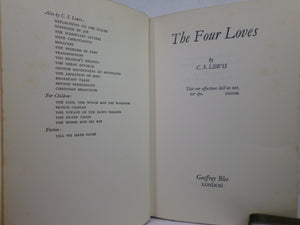 THE FOUR LOVES BY C. S LEWIS 1960 FIRST EDITION