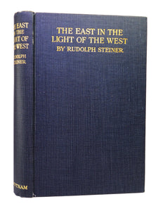 THE EAST IN THE LIGHT OF THE WEST BY RUDOLF STEINER 1922 FIRST EDITION