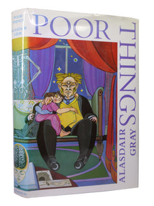 POOR THINGS BY ALASDAIR GRAY 1992 HARDCOVER