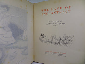 THE LAND OF ENCHANTMENT ILLUSTRATED BY ARTHUR RACKHAM 1907