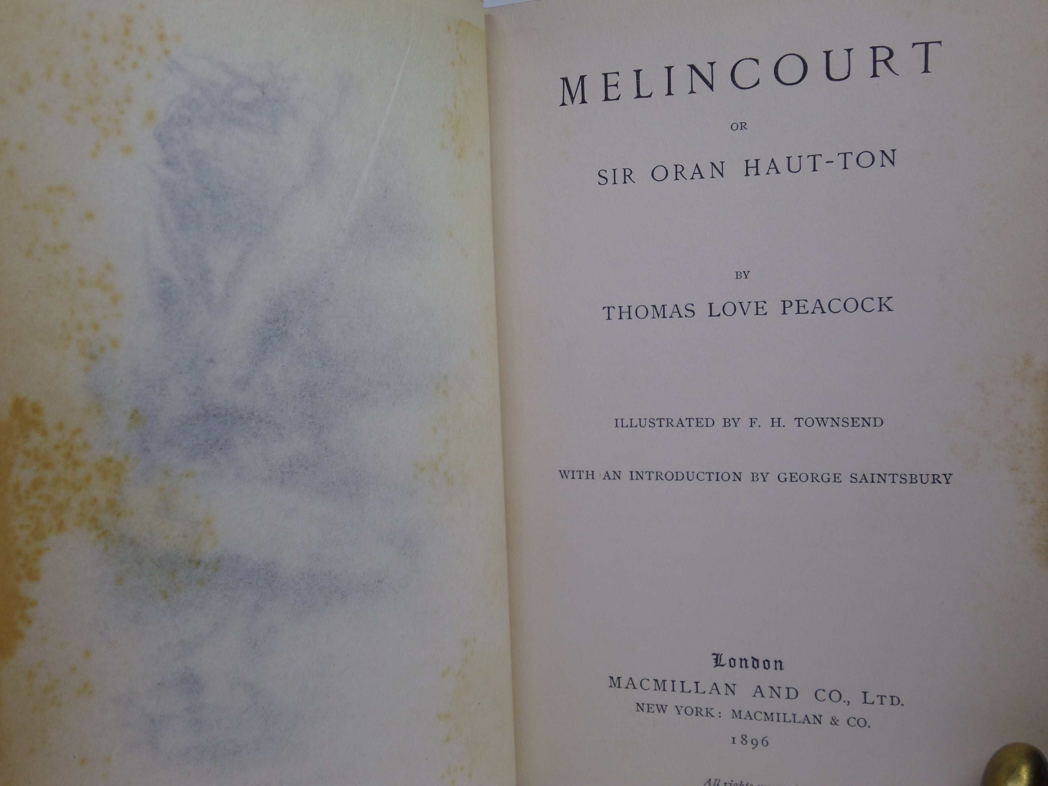 MELINCOURT OR SIR ORAN HAUT-TON BY THOMAS LOVE PEACOCK 1896 F.H. TOWNSEND ILLS.