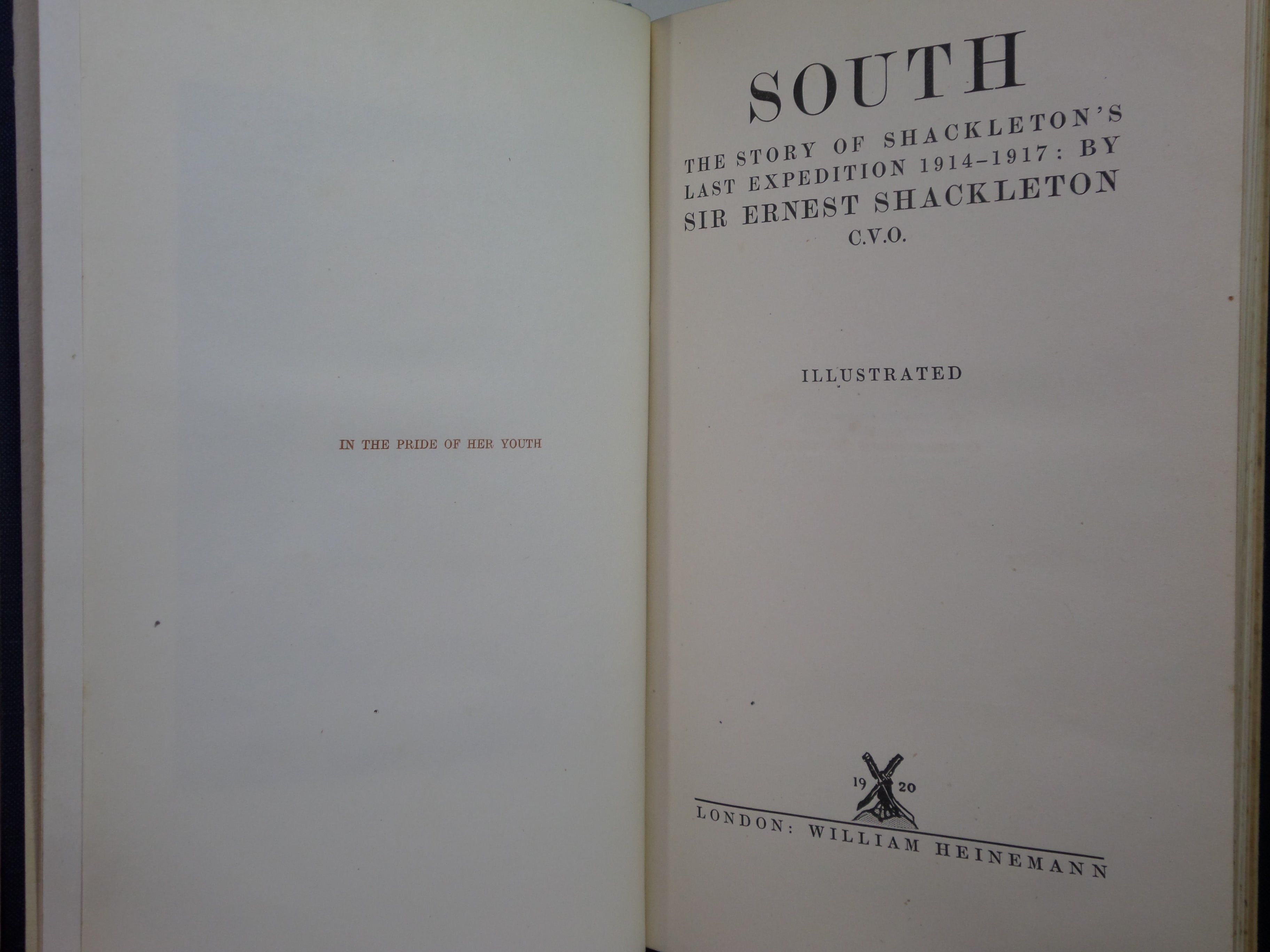 SOUTH: THE STORY OF SHACKLETON'S LAST EXPEDITION 1914-1917 BY ERNEST SHACKLETON 1920