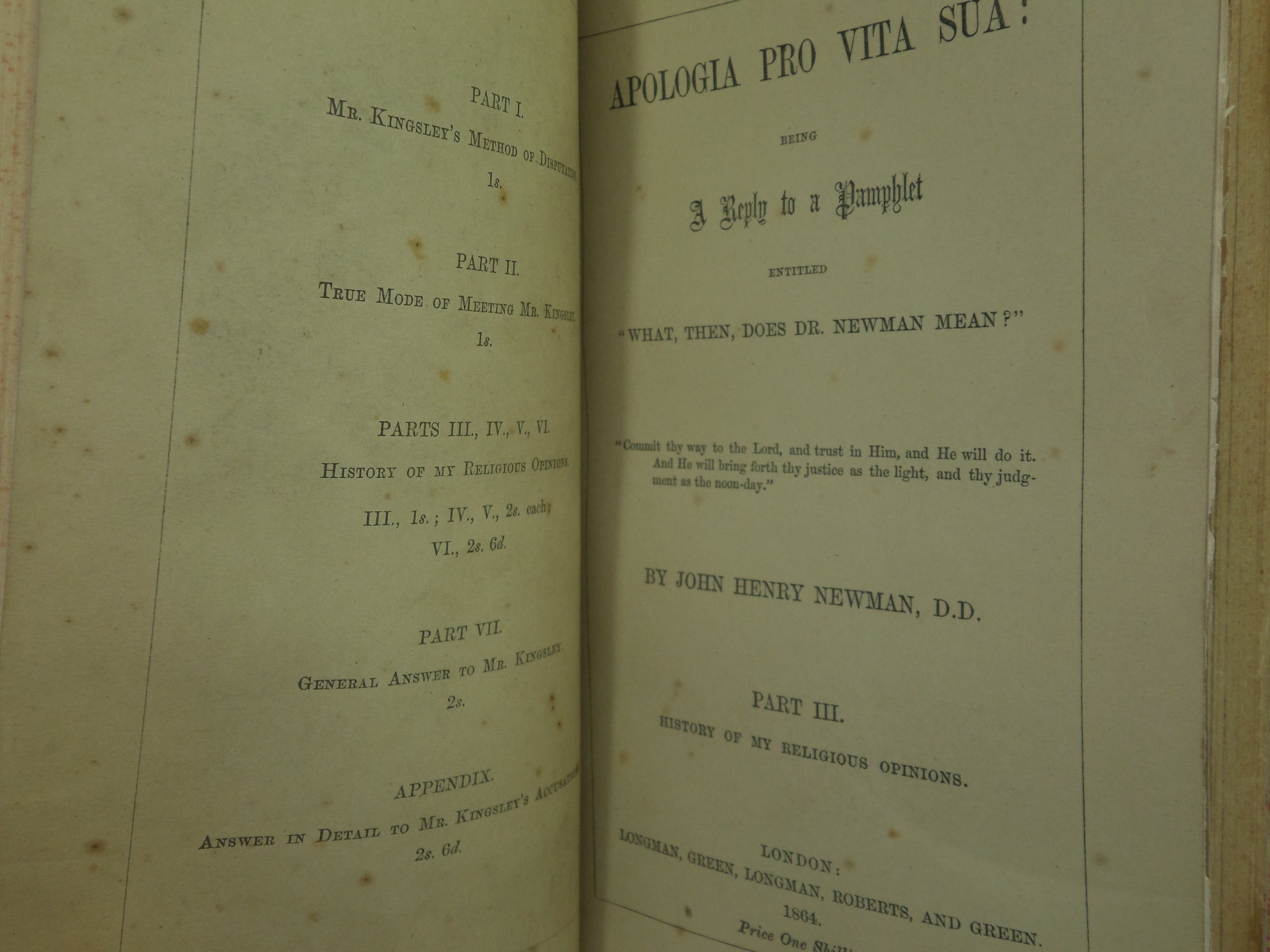 APOLOGIA PRO VITA SUA: BEING A REPLY TO A PAMPHLET... BY JOHN HENRY NEWMAN 1864