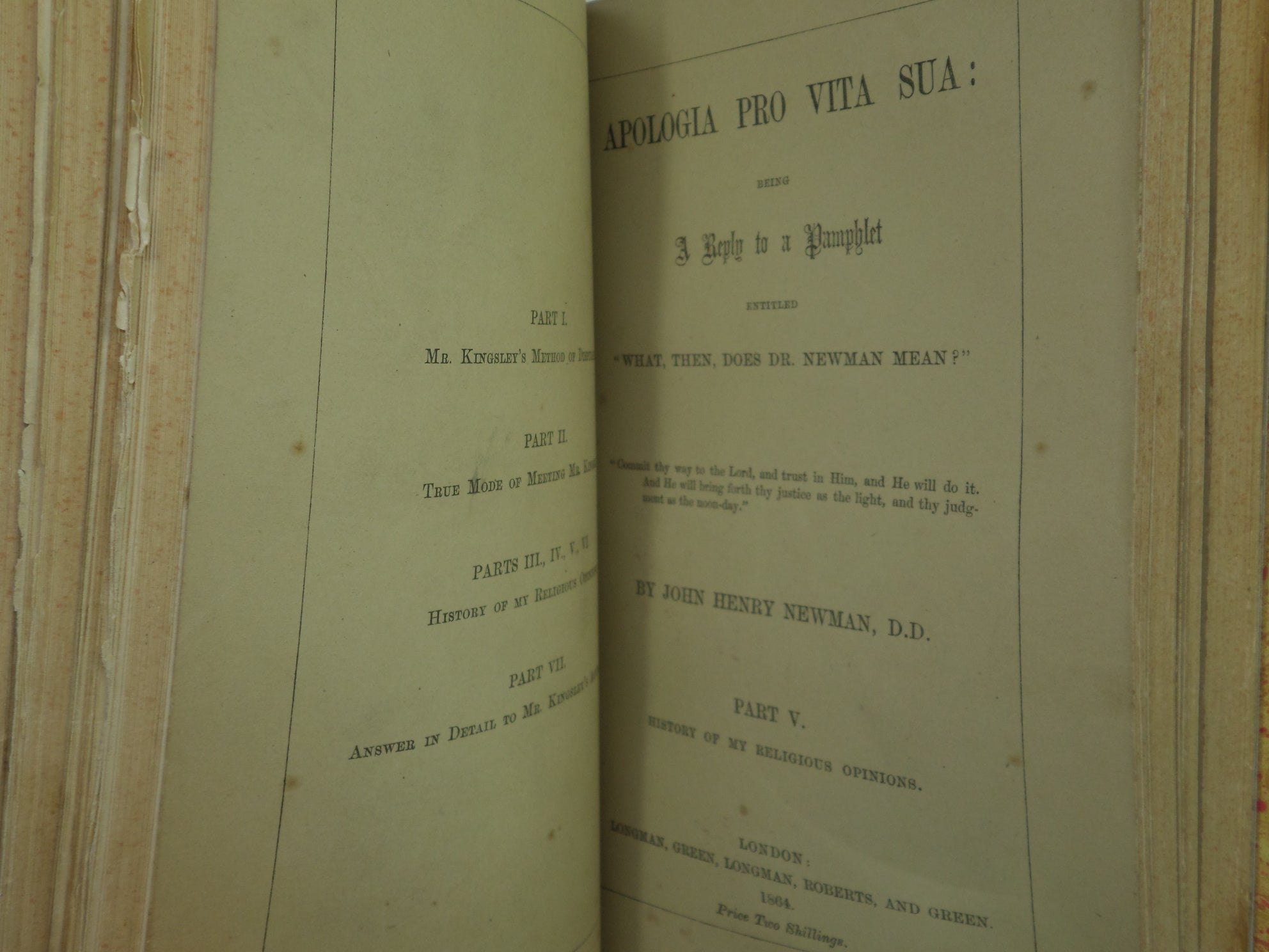 APOLOGIA PRO VITA SUA: BEING A REPLY TO A PAMPHLET... BY JOHN HENRY NEWMAN 1864