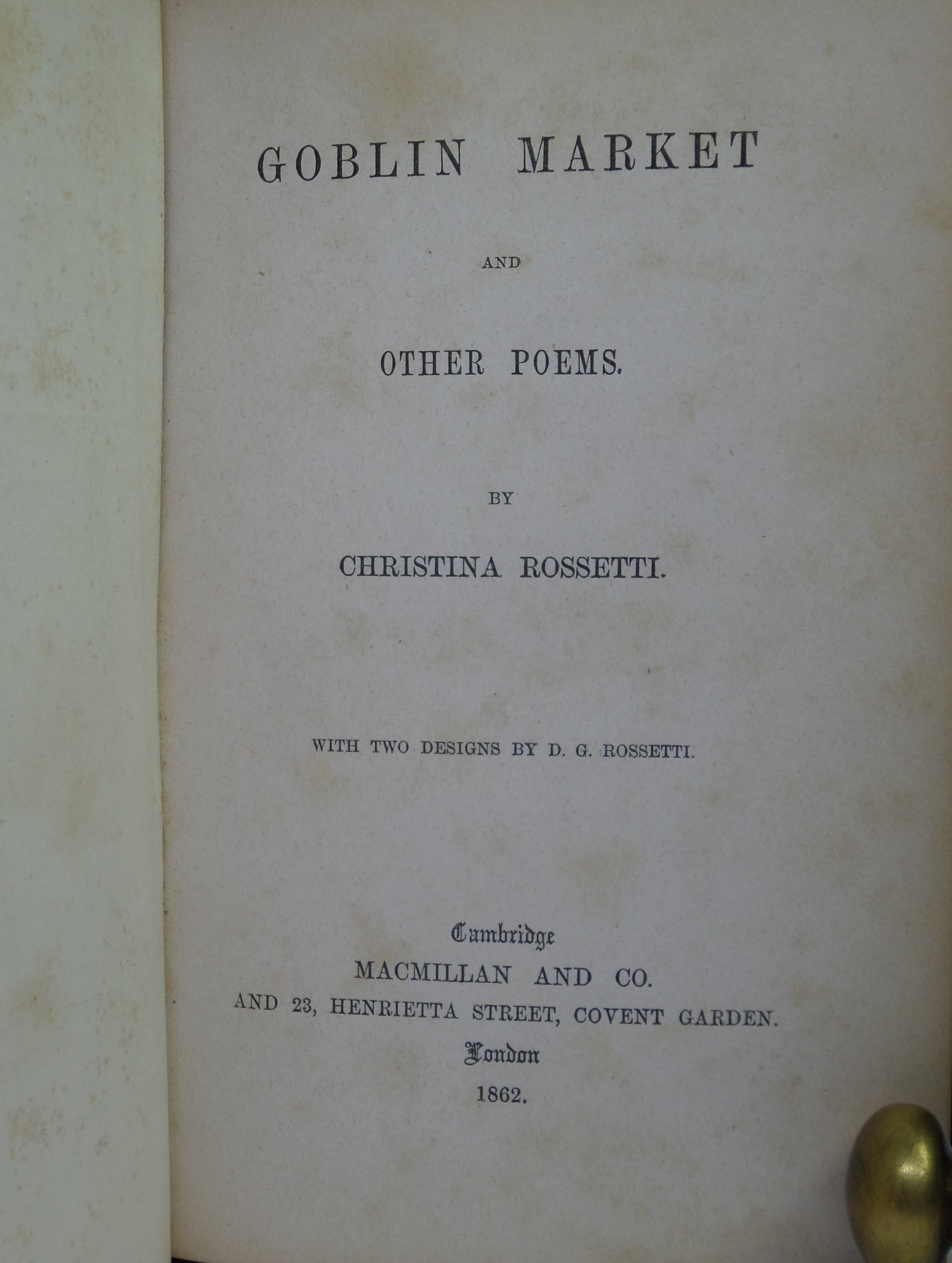 GOBLIN MARKET BY CHRISTINA ROSSETTI 1862 FIRST EDITION