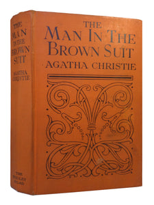 THE MAN IN THE BROWN SUIT BY AGATHA CHRISTIE 1928