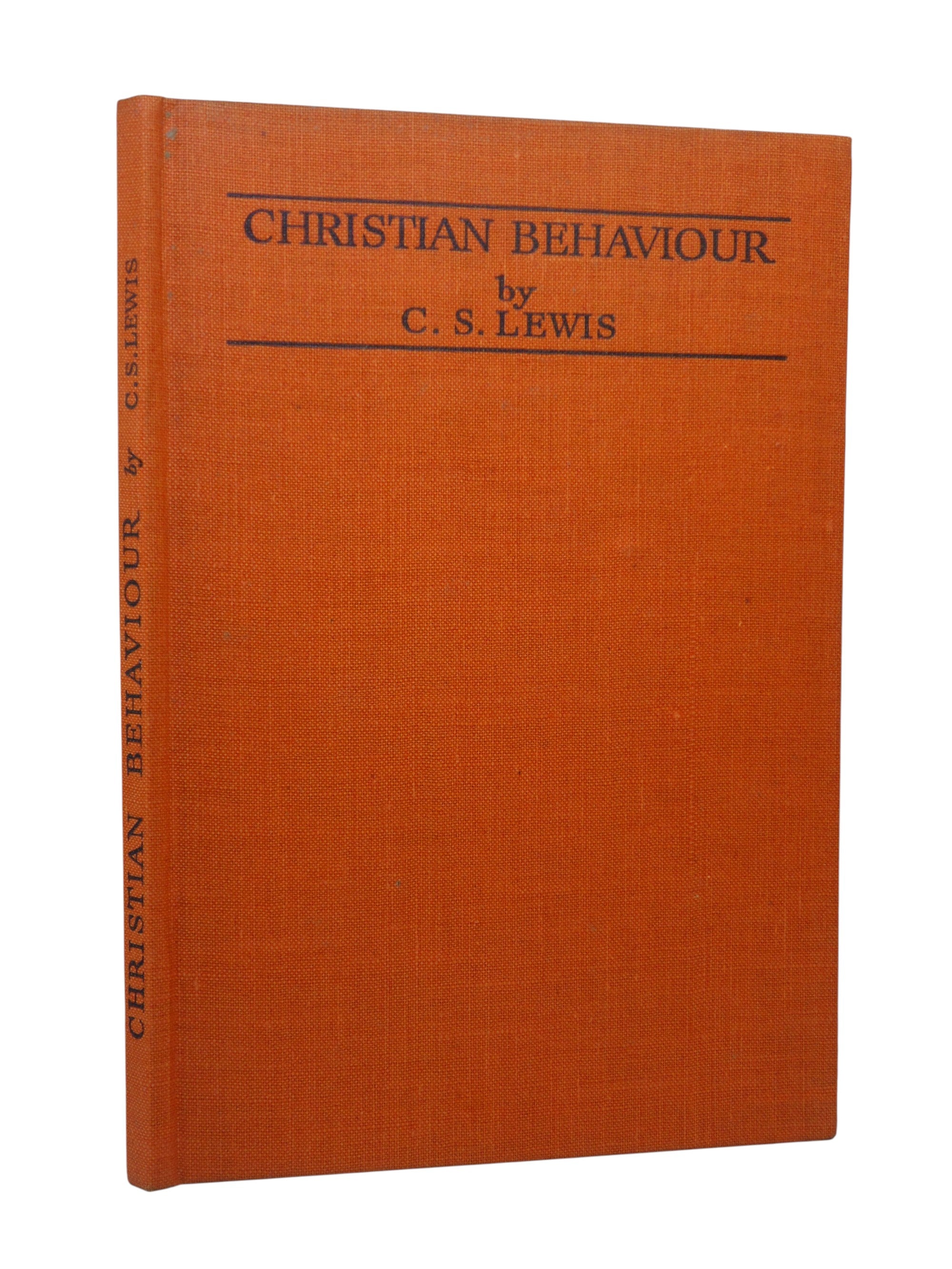 CHRISTIAN BEHAVIOUR BY C. S. LEWIS 1943 FIRST EDITION