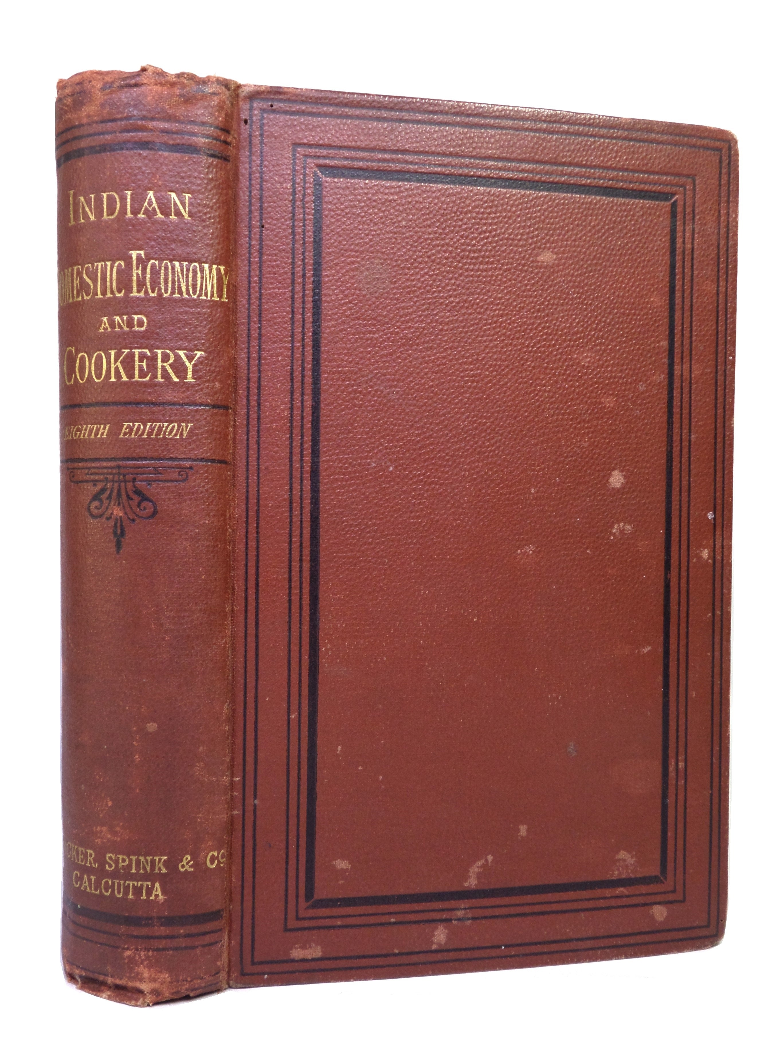 [COOKERY] INDIAN DOMESTIC ECONOMY AND RECEIPT BOOK BY ROBERT RIDDELL 1877