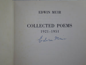 COLLECTED POEMS 1921-1951 BY EDWIN MUIR 1953 SIGNED BY AUTHOR