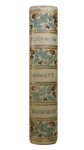 POETRY OF ELIZABETH BARRETT BROWNING 1888-89 ARTS & CRAFTS HAND-PAINTED BINDING