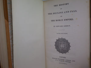 THE HISTORY OF THE DECLINE AND FALL OF THE ROMAN EMPIRE 1827 EDWARD GIBBON, FINELY BOUND BY BAYNTUN