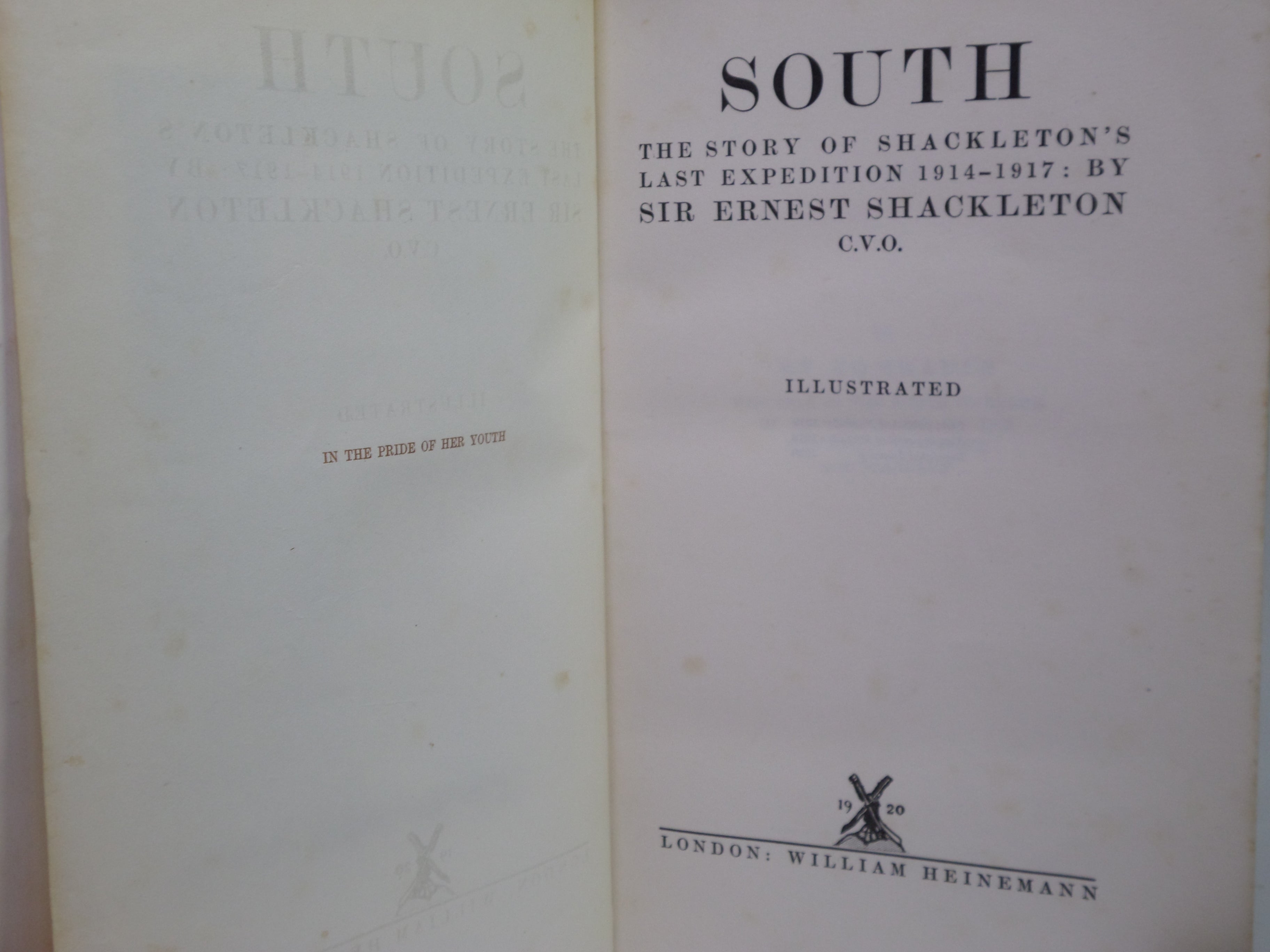 SOUTH: THE STORY OF SHACKLETON'S LAST EXPEDITION 1914-1917 BY ERNEST SHACKLETON 1920