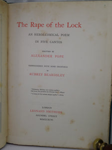 THE RAPE OF THE LOCK BY ALEXANDER POPE 1896 ILLUSTRATED BY AUBREY BEARDSLEY