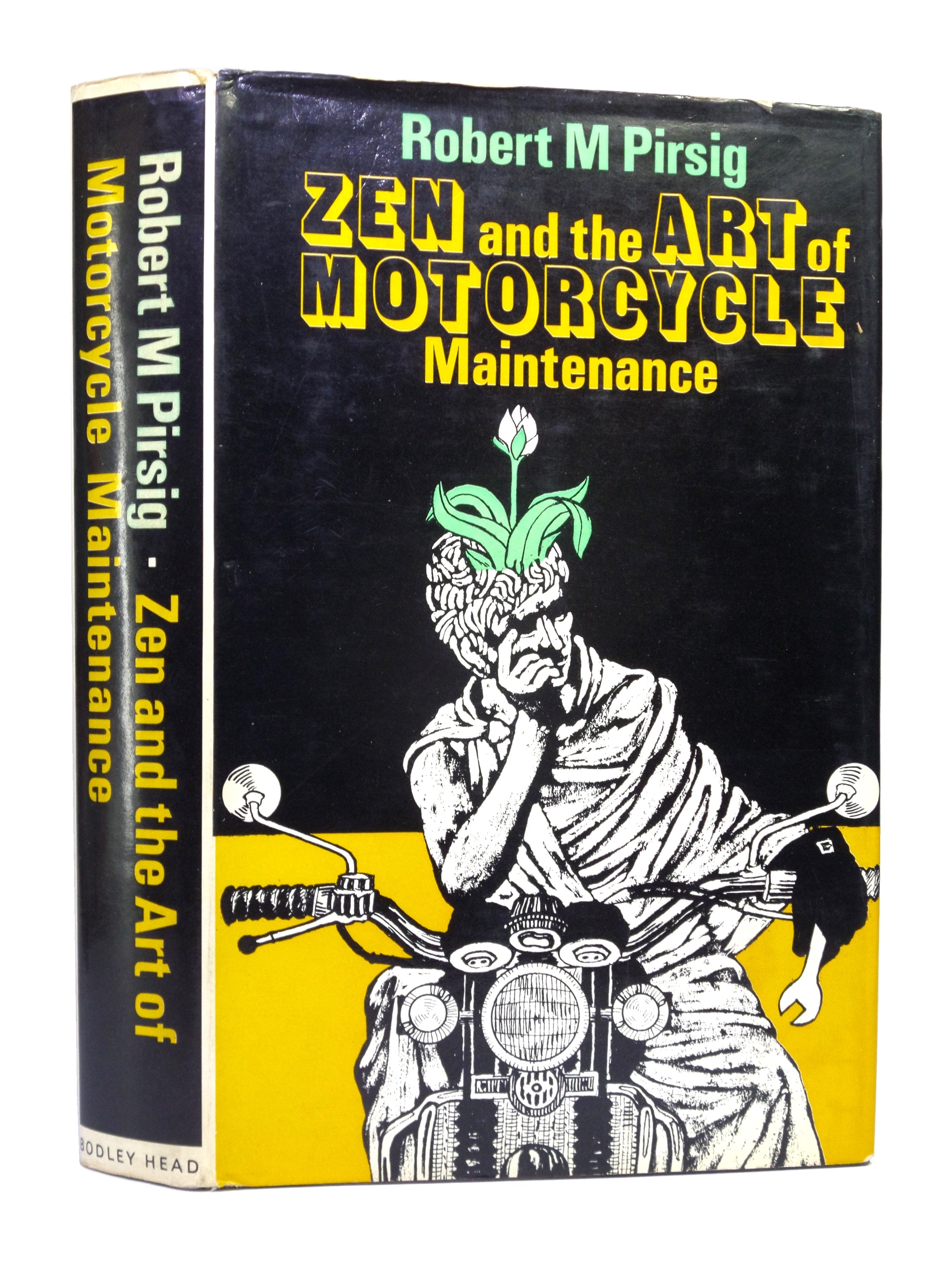 ZEN AND THE ART OF MOTORCYCLE MAINTENANCE BY ROBERT M. PIRSIG 1975