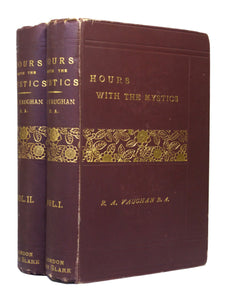 HOURS WITH THE MYSTICS BY ROBERT ALFRED VAUGHAN 1888 FIFTH EDITION