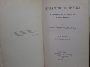 HOURS WITH THE MYSTICS BY ROBERT ALFRED VAUGHAN 1888 FIFTH EDITION