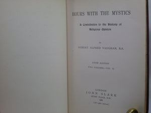 HOURS WITH THE MYSTICS BY ROBERT ALFRED VAUGHAN 1888 FIFTH EDITION