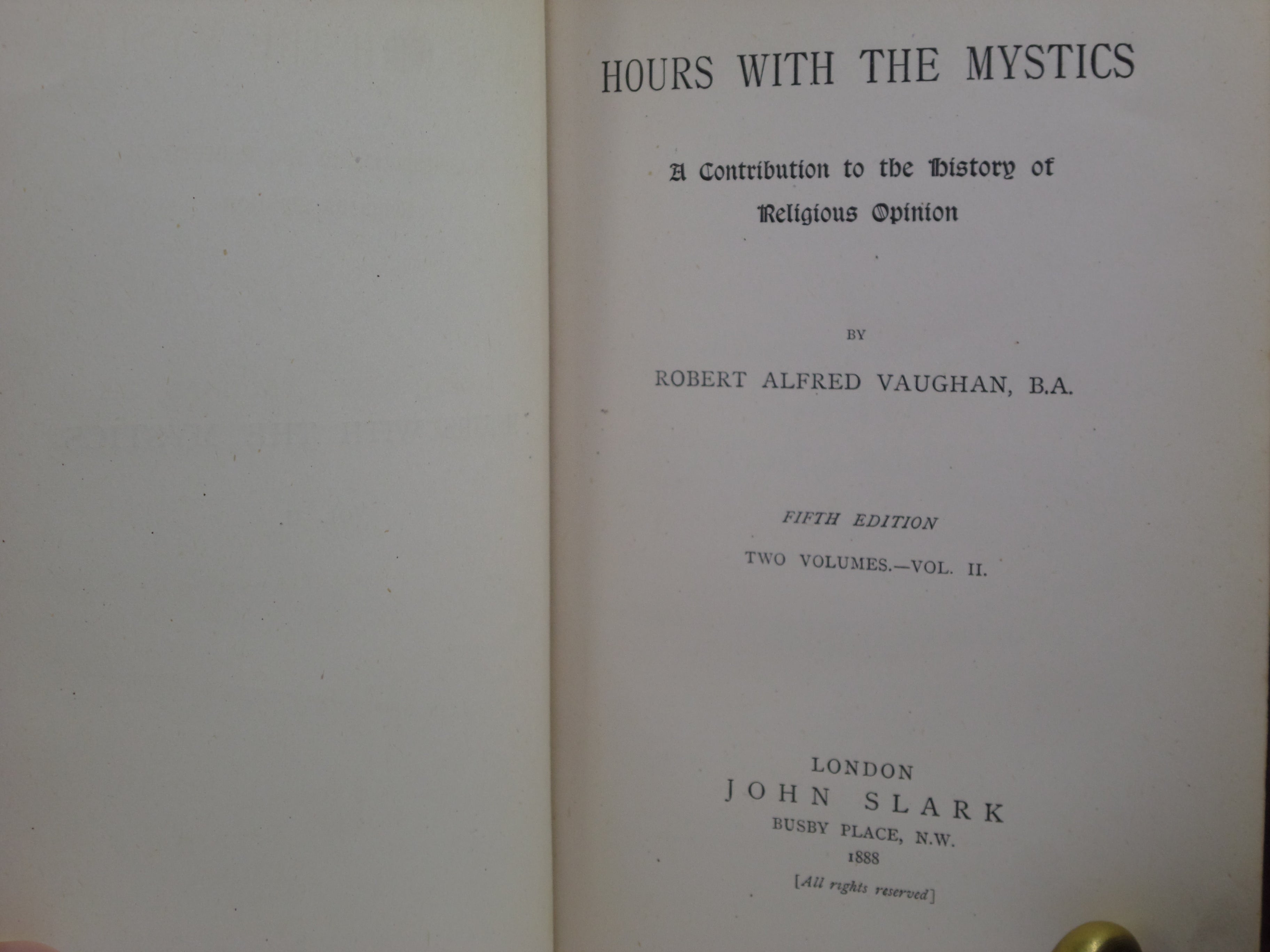 HOURS WITH THE MYSTICS BY ROBERT ALFRED VAUGHAN 1888 FIFTH EDITION