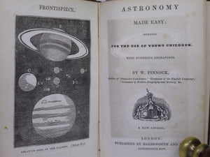 ASTRONOMY MADE EASY; INTENDED FOR USE OF YOUNG CHILDREN BY W. PINNOCK C.1850