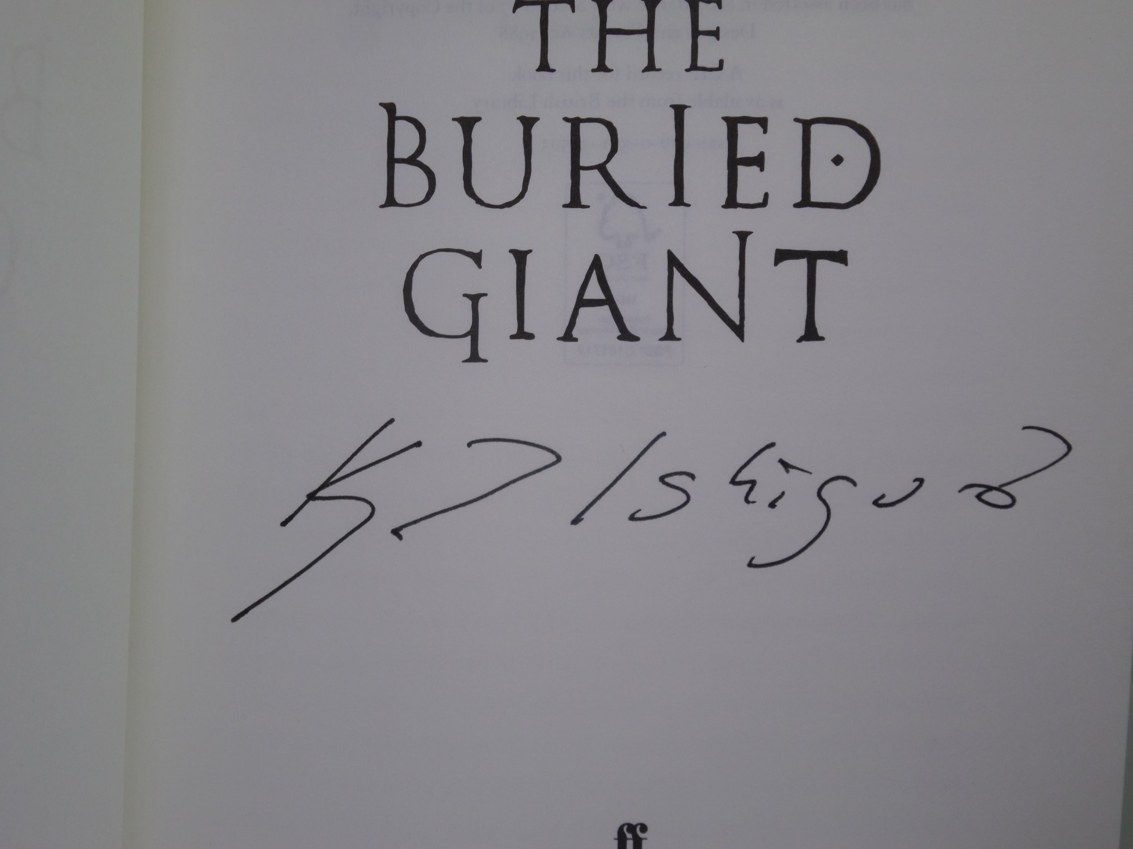 THE BURIED GIANT BY KAZUO ISHIGURO 2015 SIGNED FIRST EDITION