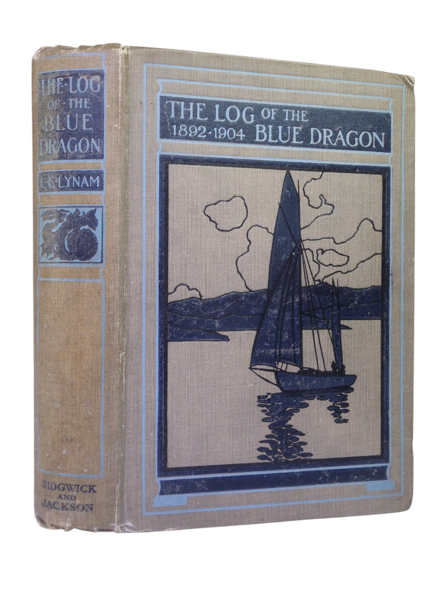 THE LOG OF THE 'BLUE DRAGON' 1892-1904 BY C.C. LYNAM 1908 SECOND EDITION