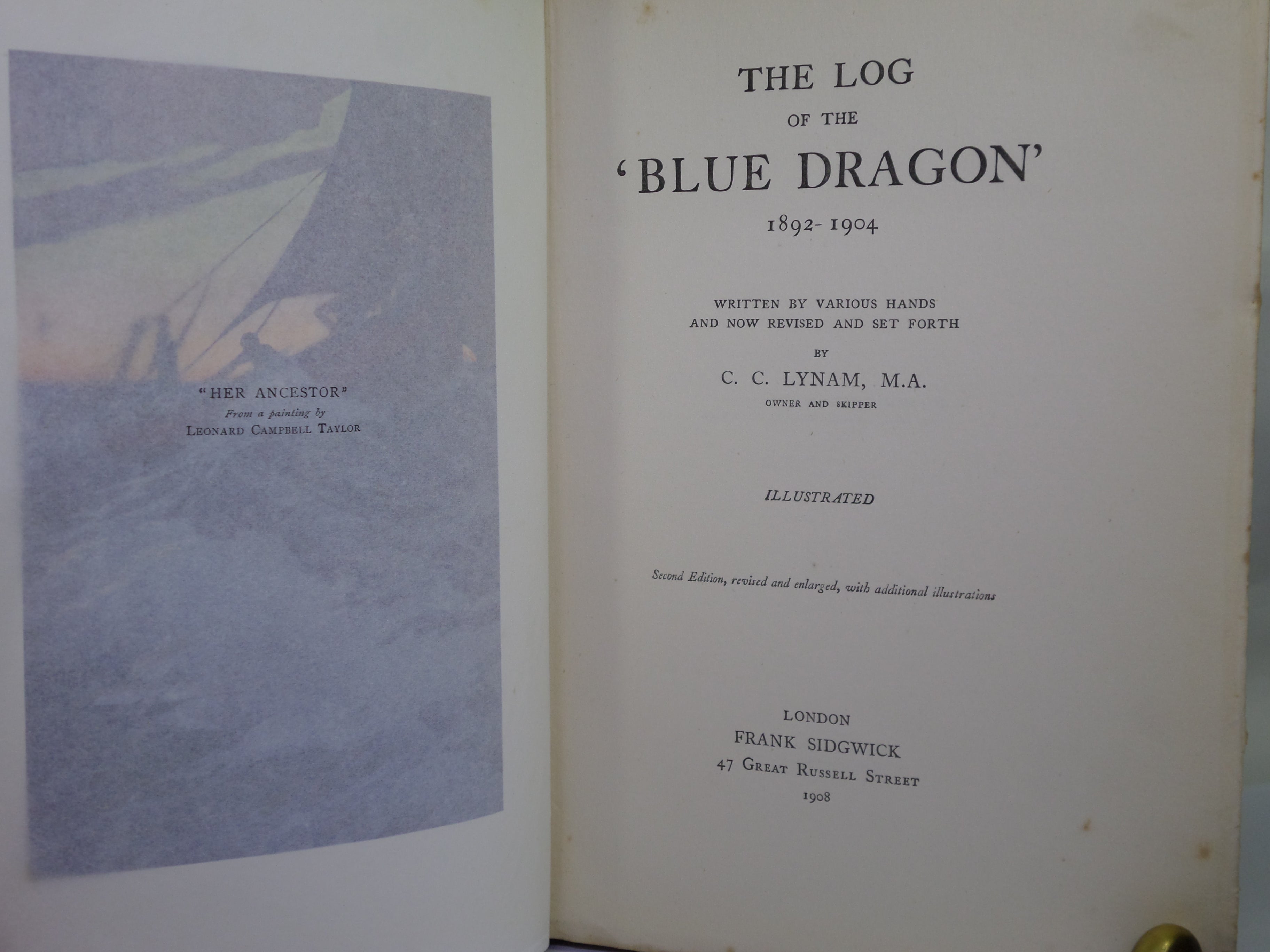 THE LOG OF THE 'BLUE DRAGON' 1892-1904 BY C.C. LYNAM 1908 SECOND EDITION