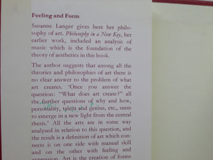 FEELING AND FORM: A THEORY OF ART BY SUSANNE K. LANGER 1979