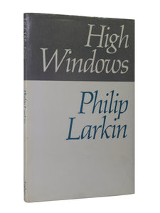 HIGH WINDOWS BY PHILIP LARKIN 1974 FIRST EDITION