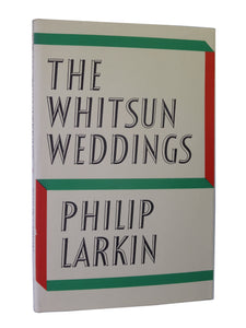 THE WHITSUN WEDDINGS BY PHILIP LARKIN 1965