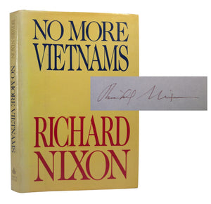 NO MORE VIETNAMS BY RICHARD NIXON 1985 SIGNED FIRST EDITION