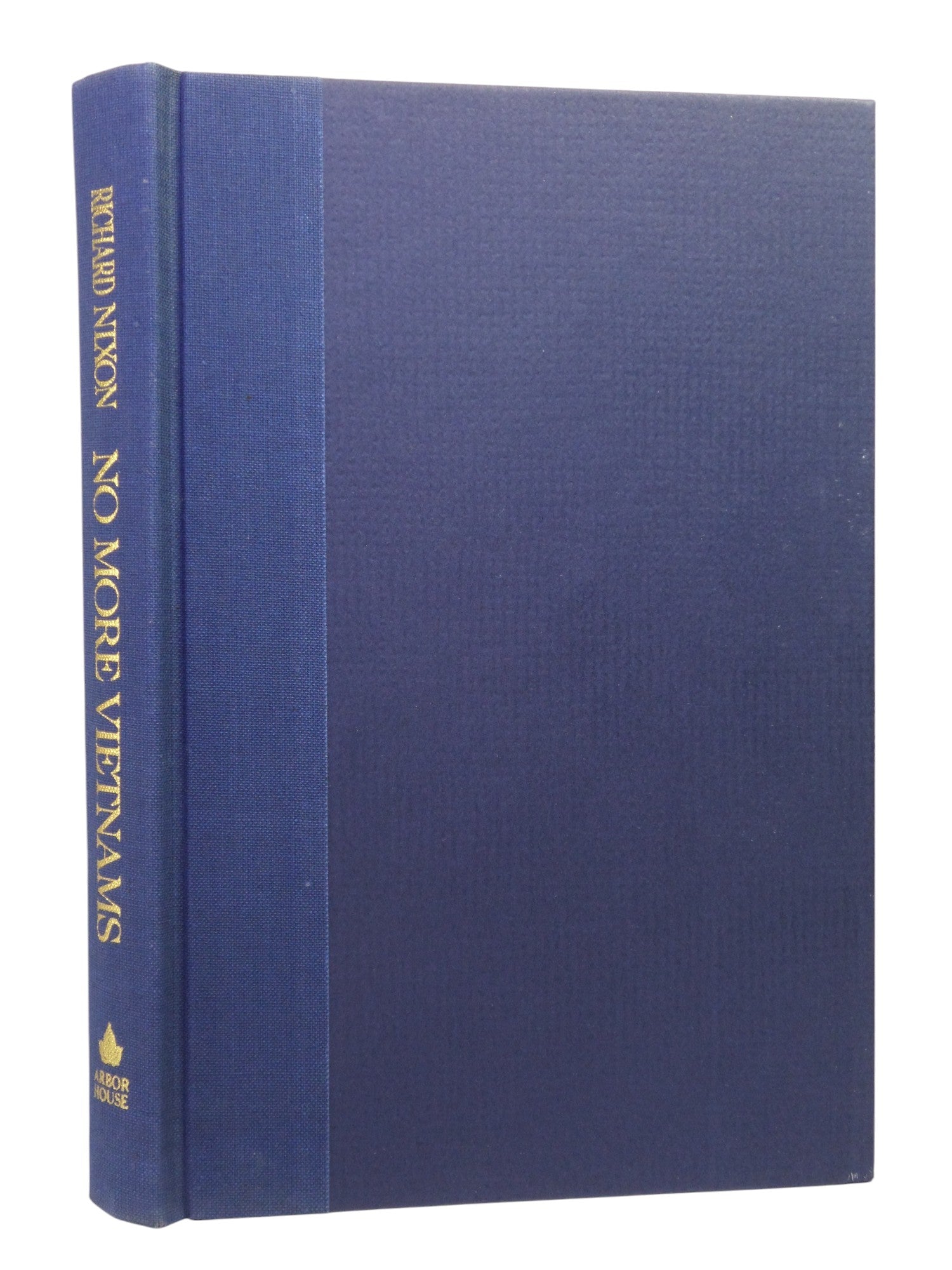 NO MORE VIETNAMS BY RICHARD NIXON 1985 SIGNED FIRST EDITION