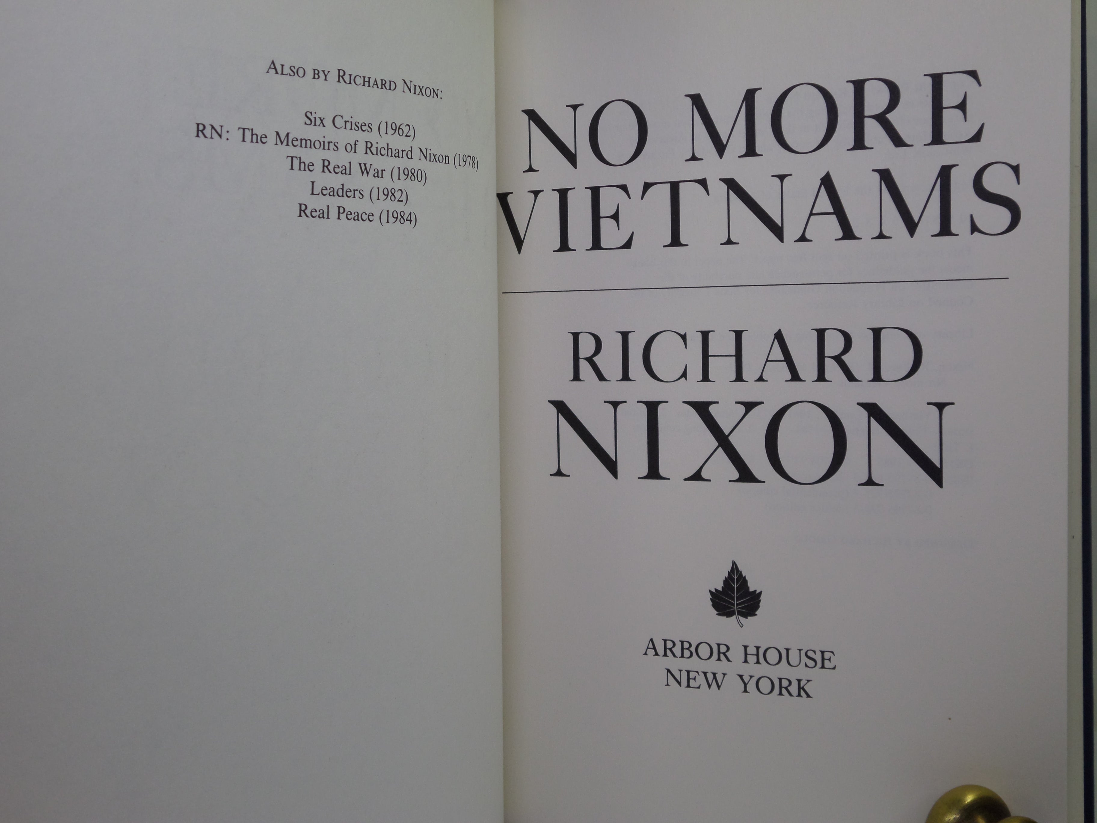 NO MORE VIETNAMS BY RICHARD NIXON 1985 SIGNED FIRST EDITION