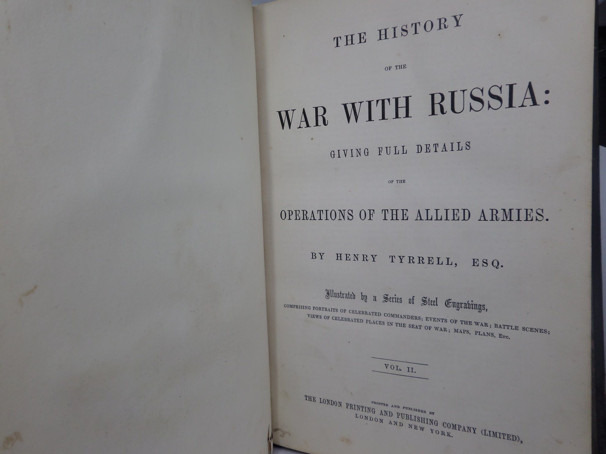 THE HISTORY OF THE WAR WITH RUSSIA BY HENRY TYRRELL 1855 LEATHER BOUND