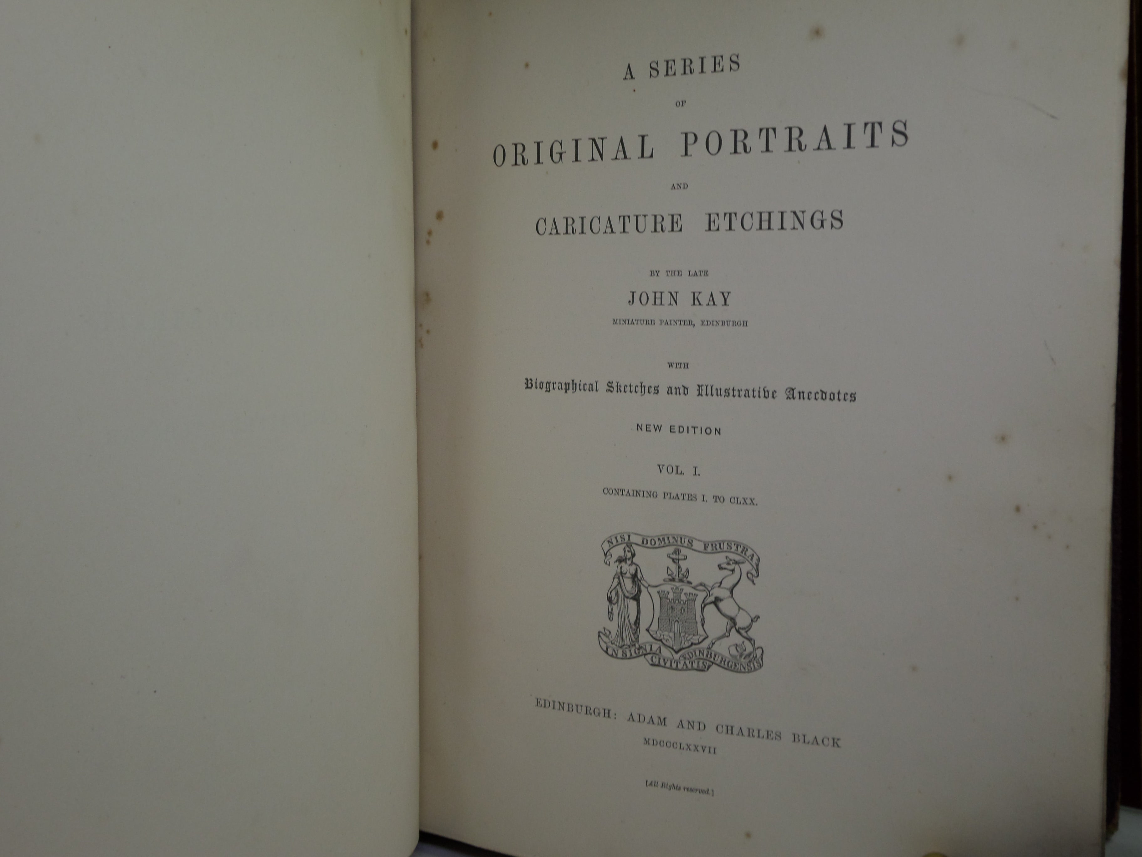 A SERIES OF ORIGINAL PORTRAITS AND CARICATURE ETCHINGS BY JOHN KAY 1877