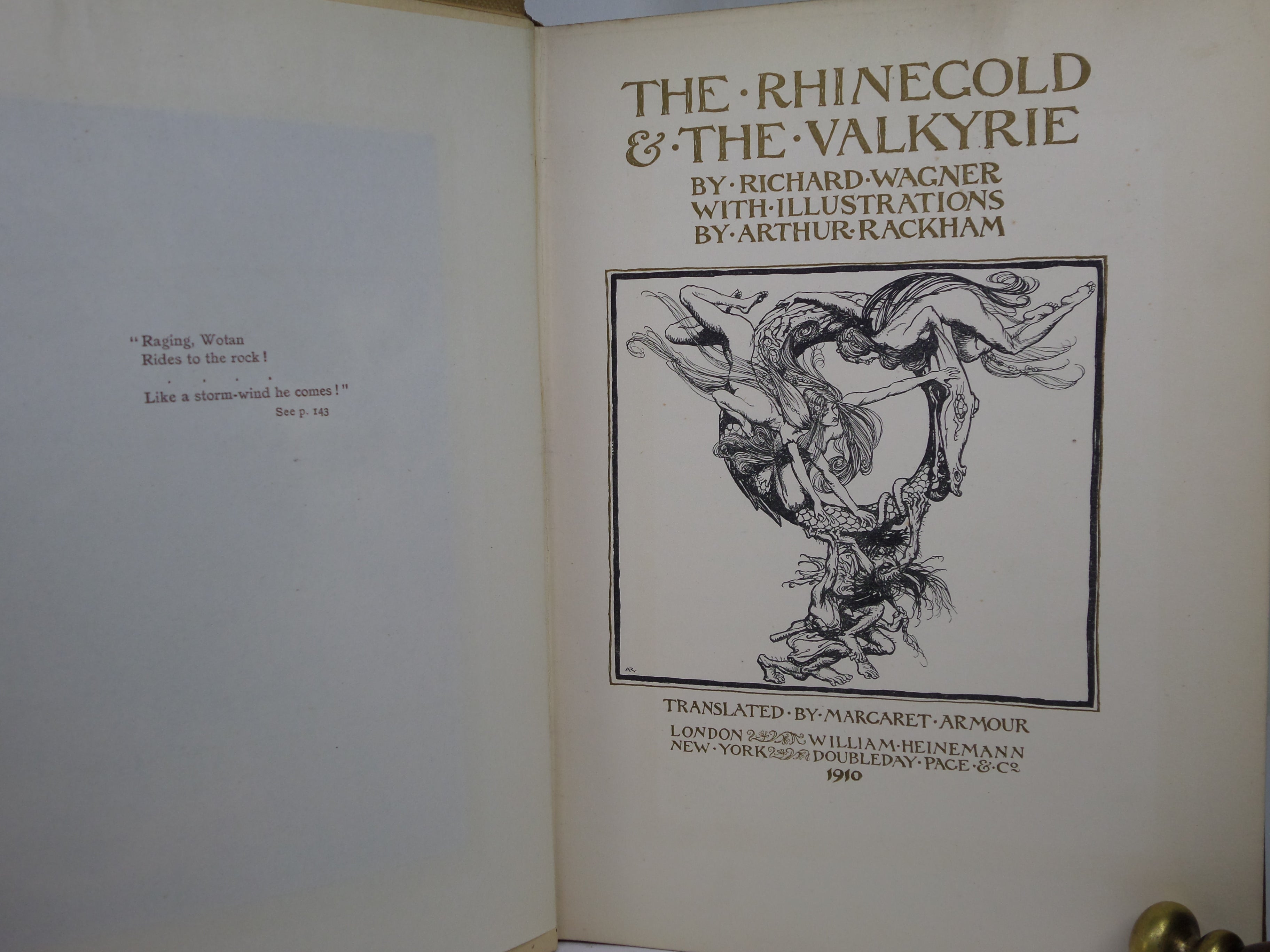 THE RHINEGOLD & THE VALKYRIE - SIEGFRIED & THE TWILIGHT OF THE GODS 1910-1911 ARTHUR RACKHAM FIRST EDITIONS